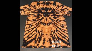 Bleach Tie Dye REVEAL Tee Shirts and a Hoodie [upl. by Leveridge373]