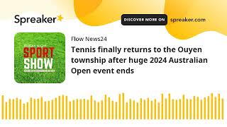 Tennis finally returns to the Ouyen township after huge 2024 Australian Open event ends [upl. by Aizat]