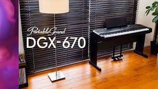 Yamaha Digital Piano DGX670 OverviewFull Version [upl. by Norwood]