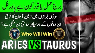 Aries VS Taurus  Who Will Win Between These Two Zodiac Signs [upl. by Oigile75]