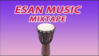 ESAN MUSIC MIXWADADAAFILESAM KALADUHAPPY BOY [upl. by Flanigan360]