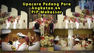 Upacara Pedang Pora Alumni PIP Makassar oleh Kadet Angkatan 44 [upl. by Schulz]