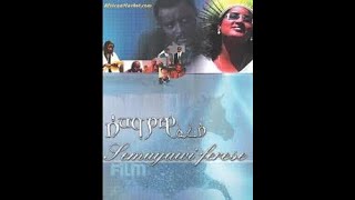 Semayawi Feres Full Amharic Movie on ebs cinema  ebs  ebs cinema  seifu on ebs [upl. by Fausta536]