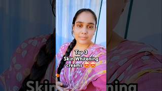 టాప్ 3 whitening creams skincaretelugu whiteningcream viral shorts teluguvlogs telugubeauty [upl. by Hanae]