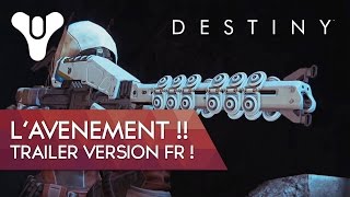 Destiny FR  lAvènement  Trailer Version FR  SRL Score BriseGlace [upl. by Sonnie]