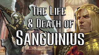 Life and Death of Sanguinius  Warhammer 40k Lore [upl. by Ettelimay]