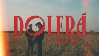 Antílopez  Dolerá Vídeoclip Oficial [upl. by Alicec]