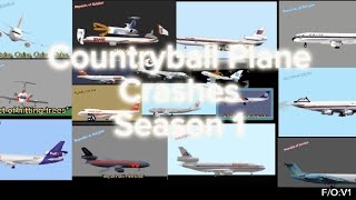 Countryball Plane Crashes Season 1 [upl. by Margaretha]