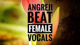 ANGRAJI BEAT [upl. by Adnim]