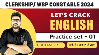 🔥Preparation for WBP Constable PSC Clerkship  English  Practice Set  1  Goutam Sir [upl. by Milson]