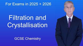 GCSE Chemistry Revision quotFiltration and Crystallisationquot [upl. by Shanahan940]