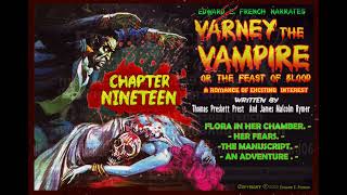 Varney the Vampire Chapter 19 as told by Edward E French [upl. by Anirba]