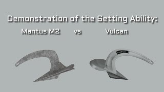 M2 Mantus VS Rocna Vulcan Anchor [upl. by Cr626]