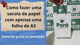 Como fazer sacola personalizada de papel forma simples rápida e fácil [upl. by Razal]