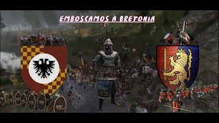 EMBOSCAMOS a BRETONIA en BANNERLORD  MOUNT amp BLADE 2 BANNERLORD [upl. by Hseyaj]