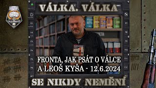 Doktor amp Tatíci diskutují Jak psát o válce a Leoš Kyša  František Kotleta [upl. by Adriana]