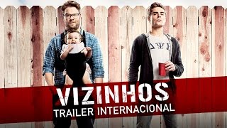 Vizinhos  Trailer Oficial RB Legendado [upl. by Nivan]