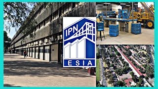 ESIA  ZACATENCO   LA MEJOR ESCUELA DE INGENIERÍA CIVIL EN MÉXICO [upl. by Suissac]