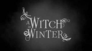 A Witch in Winter Book Trailer [upl. by Hcnarb391]