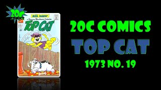 20C Comics Top Cat 1973 19 [upl. by Neelyk]