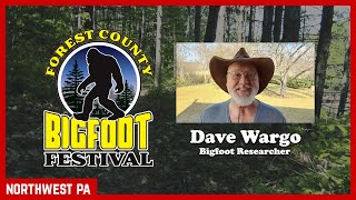 2024 Forest County Bigfoot Festival quotDave Wargoquot [upl. by Syck]