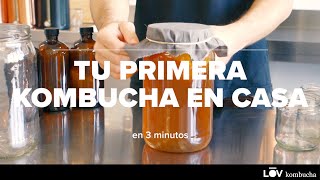 Cómo hacer Kombucha casera en 3 minutos [upl. by Helprin]