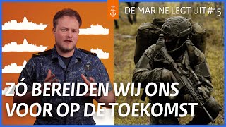 Toekomstplannen van de marine dit moet je weten  DE MARINE LEGT UIT ⚓ 15 [upl. by Notnilc]