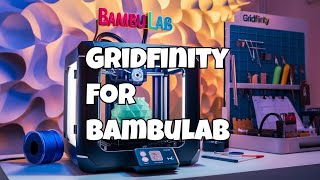 Gridfinity The Ultimate Bambu Lab Accessory [upl. by Koetke687]