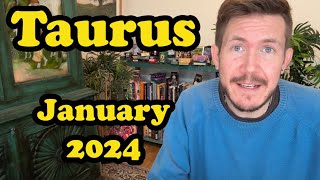 Taurus January 2024 Horoscope [upl. by Gellman976]