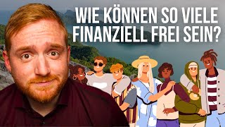 Warum finanzielle Freiheit für Normalos fast unerreichbar ist und VIELE das Gegenteil behaupten [upl. by Salene]