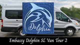 Embassy Dolphin SL Van Tour 2 Operations [upl. by Katha414]