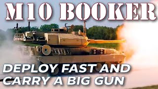 The Armys New M10 Booker Deploy Fast and Carry a Big Gun [upl. by Netti]