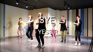 3YE  YESSIR Dance Tutorial Русский Туториал [upl. by Ennayllek]