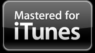 Mastered for iTunes  How to prepare your music [upl. by Ferri]