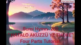 Sumi Hymn202 quot HATALO AKÜZZÜ YE THOKEquot FOUR Parts Tutorial [upl. by Acined846]