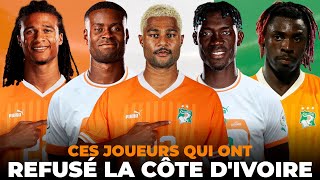 CES JOUEURS QUI ONT REFUSÉ LA CÔTE DIVOIRE [upl. by Fazeli720]