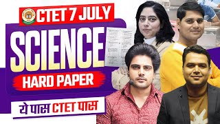 CTET 7 JULY 2024 SCIENCE HARD PAPER by Sachin Academy live 4pm [upl. by Lilhak]