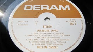 Mellow Candle – Swaddling Songs Full Album Mega Rare 3000 Pounds Folk Rock LP [upl. by Delmar523]