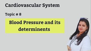 Blood Pressure and its determinants [upl. by Gilmour]