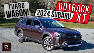 The 2024 Subaru Outback Touring XT Is A Capable Lifted Wagon With Surprising Turbo Power [upl. by Corron221]