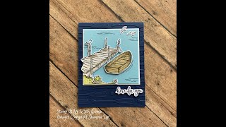 Stampin Up By The Dock Card Tutorial [upl. by Slade]