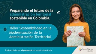 Taller 3 de cierre quotSostenibilidad en la modernización de la administración territorialquot [upl. by Anitaf923]