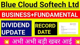 Blue Cloud Softech Solutions Ltd latest news  Divided Record Date update [upl. by Rowena]