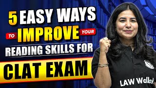 5 Easy Ways To Improve Your Reading Skills For CLAT Exam [upl. by Sig338]