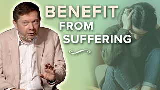 Learning to Suffer Consciously  Eckhart Tolle [upl. by Ardnasal]