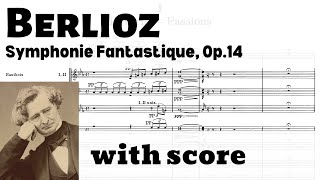 Berlioz Symphonie Fantastique Op14 with score [upl. by Ener]