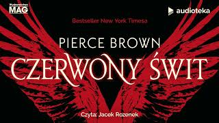 quotCzerwony świtquot Pierce Brown  audiobook [upl. by Libbey]