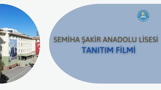 Semiha Şakir Anadolu Lisesi Tanıtım Filmi [upl. by Asli689]