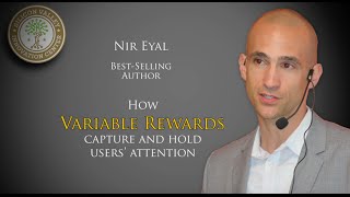 Nir Eyal How Variable Rewards Capture and Hold Users Attention [upl. by Yv526]