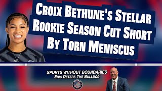 Croix Bethunes Stellar Rookie Season Cut Short By Torn Meniscus  Sports Without Boundaries [upl. by Dovev]